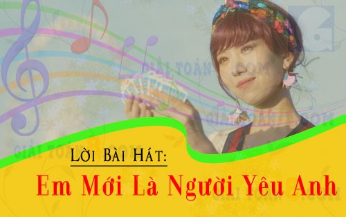 Loi bai hat Em Moi La Nguoi Yeu Anh