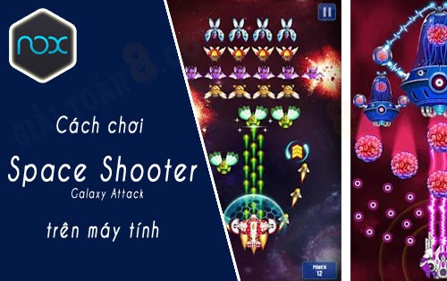 cach choi space shooter tren may tinh