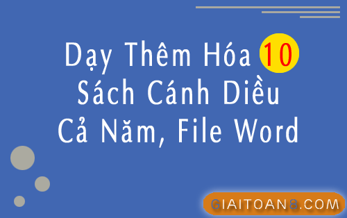 Dạy thêm Hóa 10 Cánh diều file word